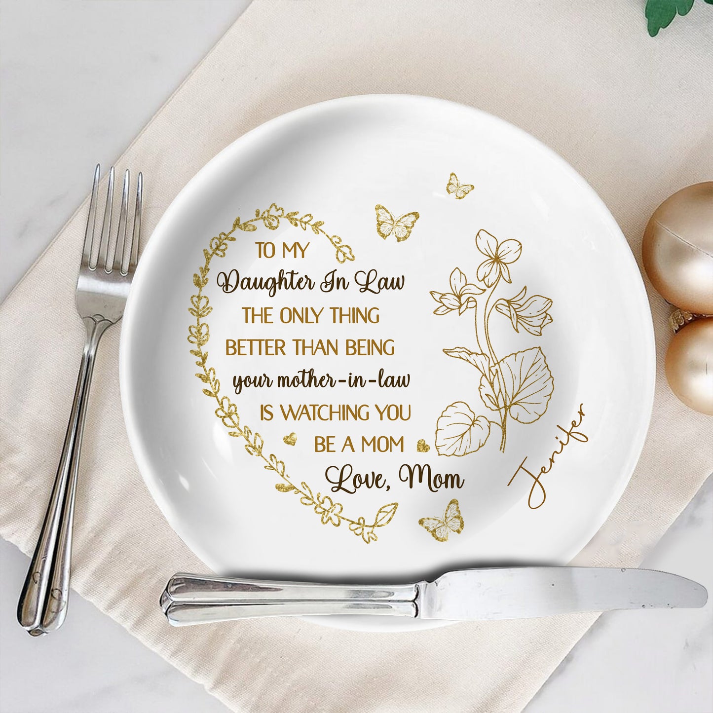 To My Daughter In Law, The Only Thing Better Than Being Your Mother-In-Law, Butterflies and Flowers