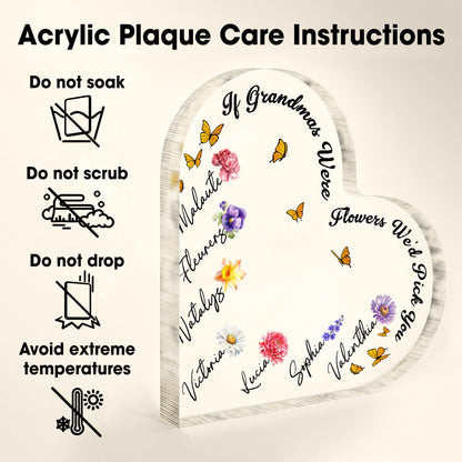 If Grandmas Were Flowers We'd Pick, Flowers and Butterflies - Personalized Heart Shaped Acrylic Plaque - FAM316_HAP