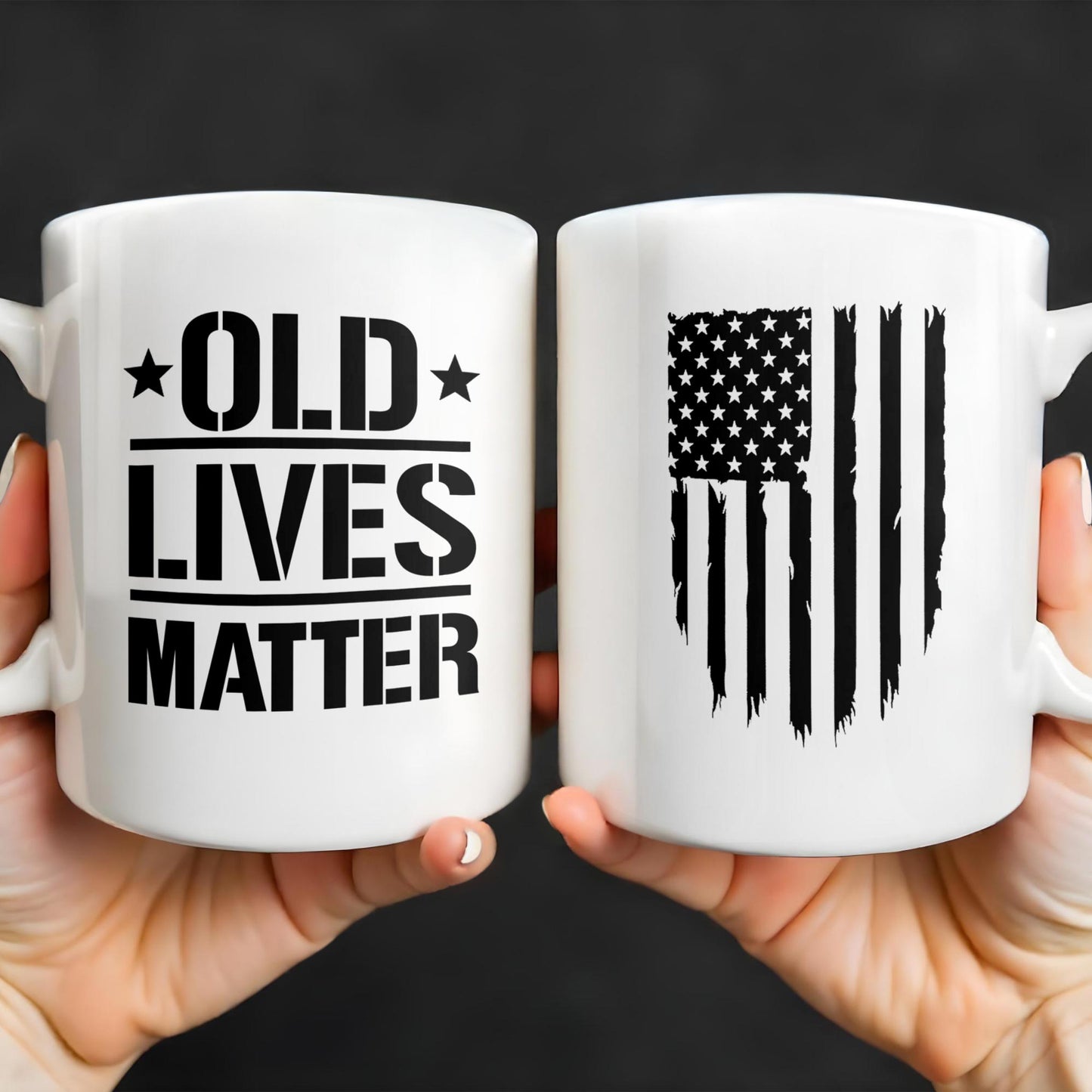 Old Lives Matter, Text and American Flag