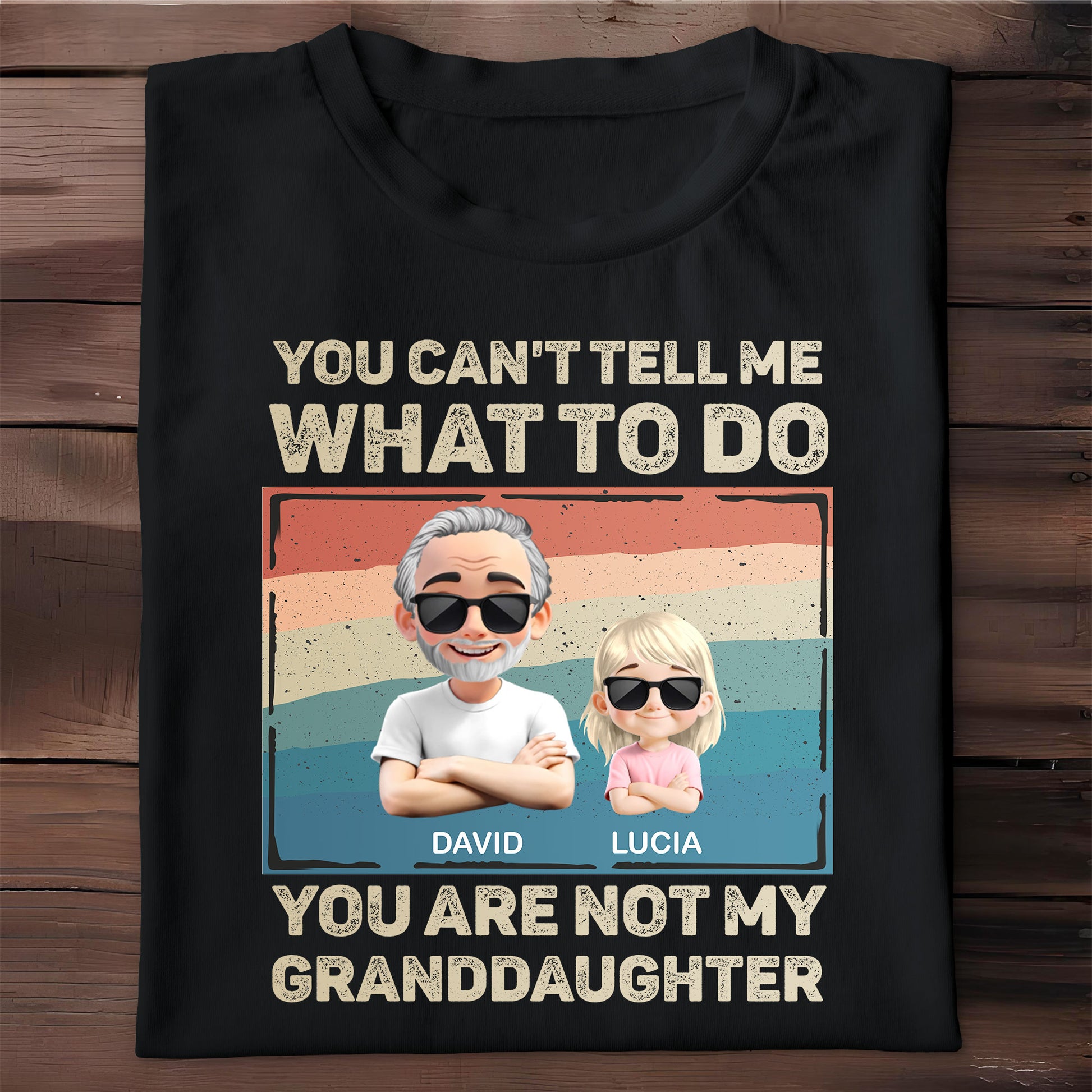 You Can't Tell Me What To Do, You Are Not My Granddaughter, Cartoon Characters and Sunglasses