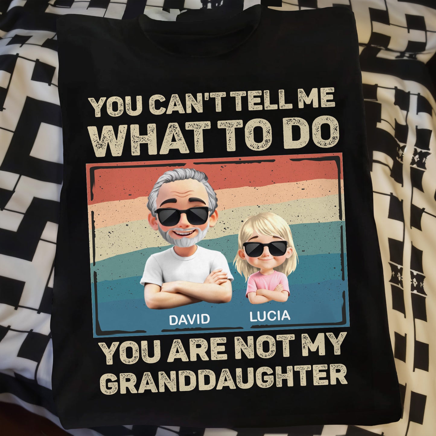 You Can't Tell Me What To Do, You Are Not My Granddaughter, Cartoon Characters and Sunglasses