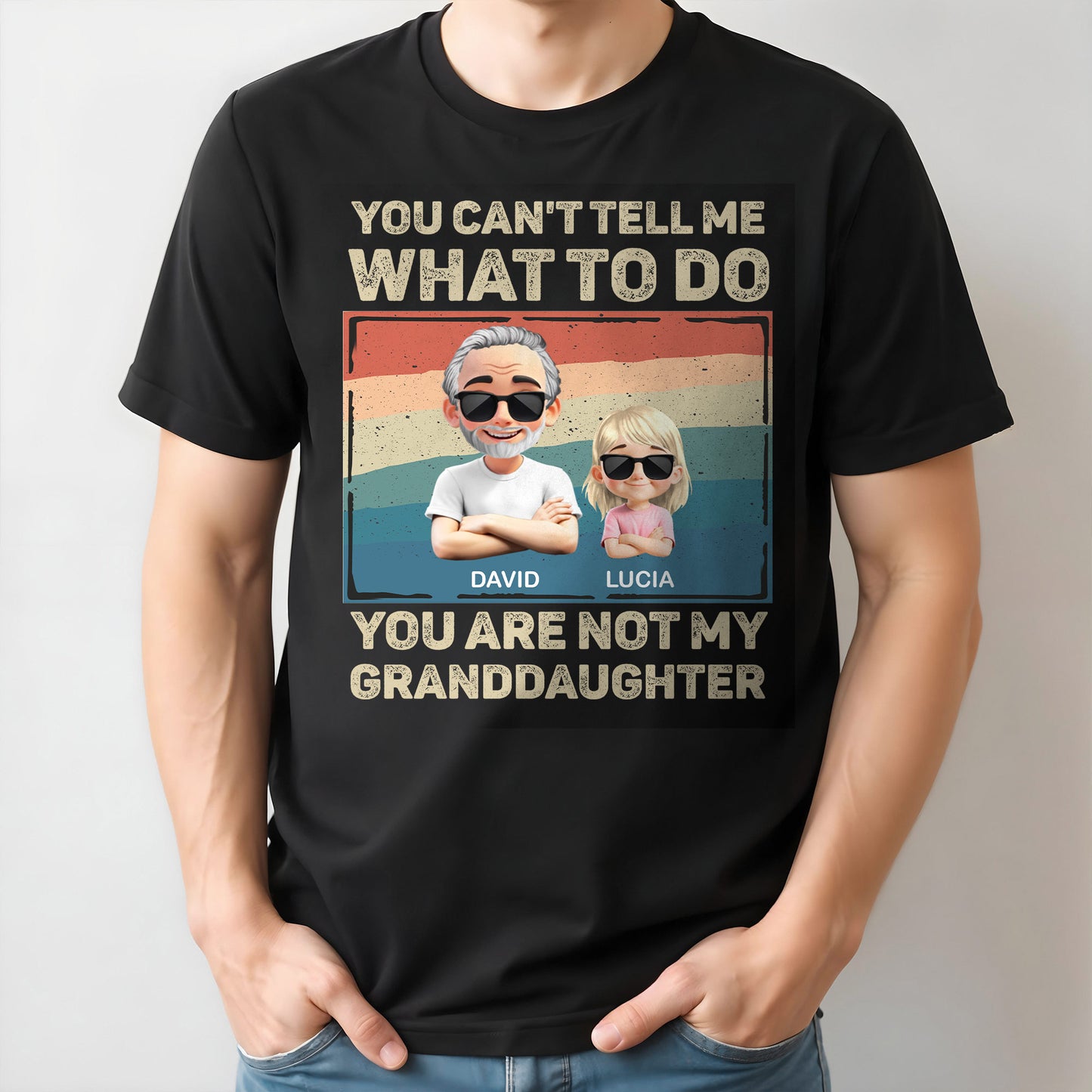 You Can't Tell Me What To Do, You Are Not My Granddaughter, Cartoon Characters and Sunglasses
