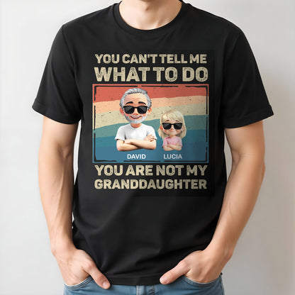 You Can't Tell Me What To Do, You Are Not My Granddaughter, Cartoon Characters and Sunglasses