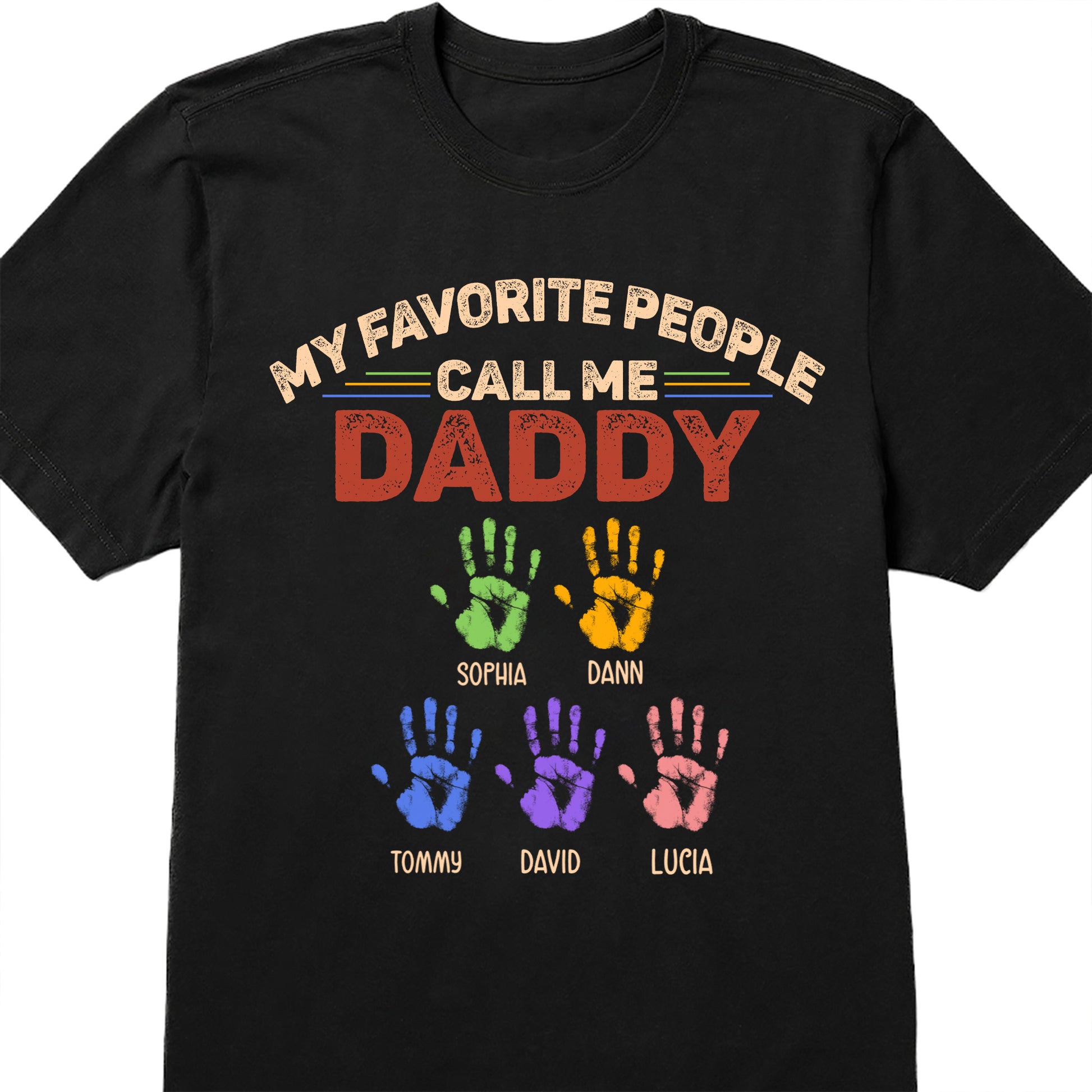 My Favorite People Call Me Daddy, Colored Handprints