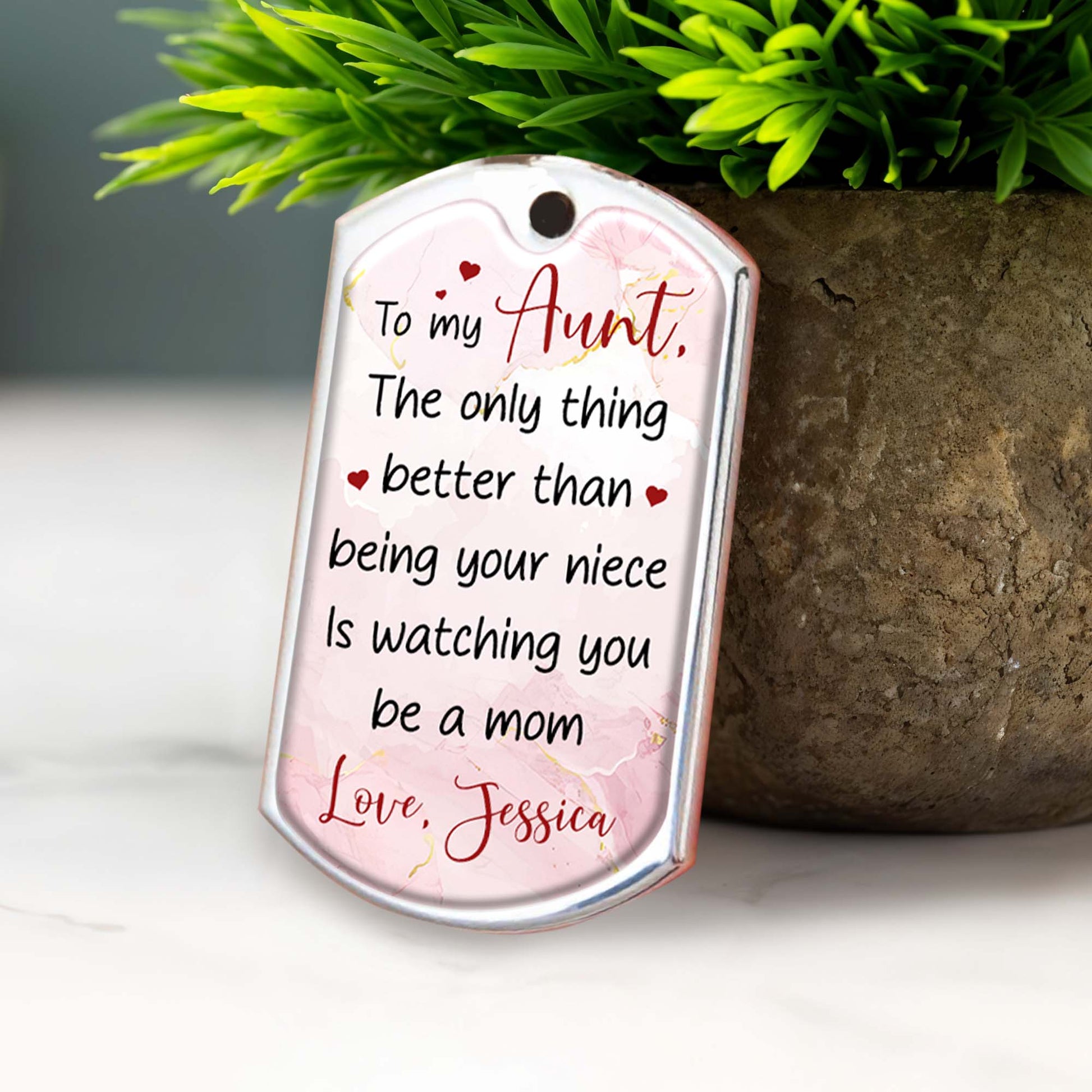 To My Aunt, The Only Thing Better Than Being Your Niece Is Watching You Be A Mom