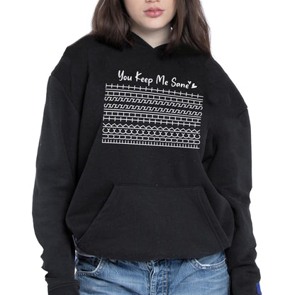 You Keep Me Sane, Perfect For Loved Ones