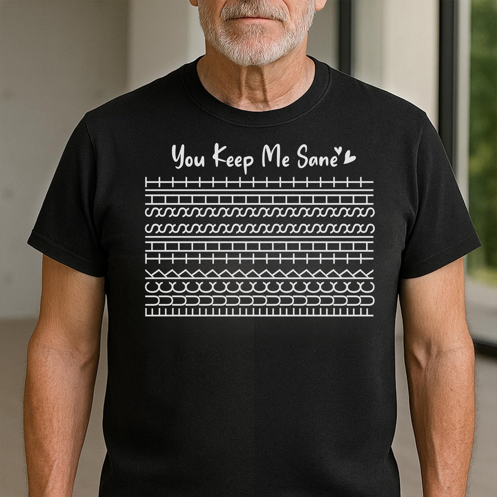 You Keep Me Sane, Perfect For Loved Ones