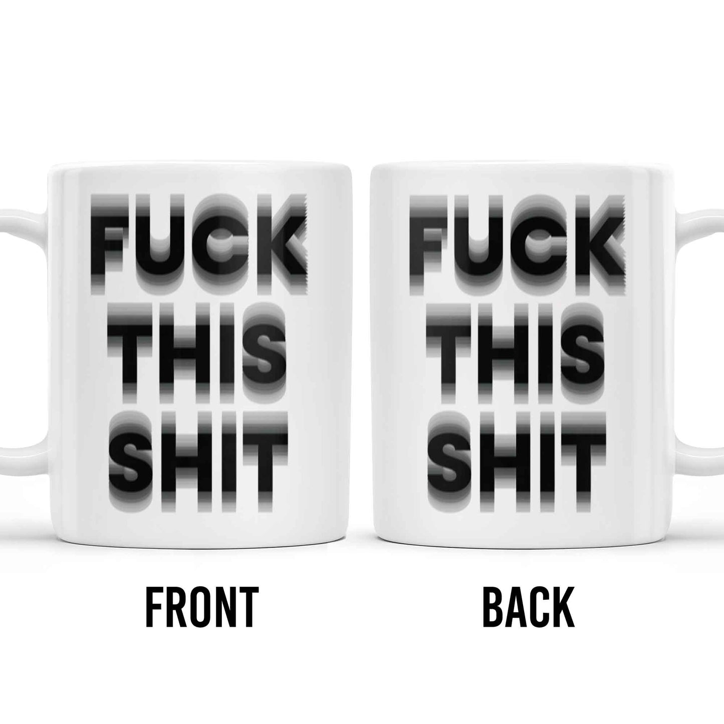Forget This Mess Bold Statement Mug