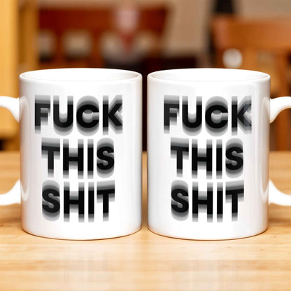 Forget This Mess Bold Statement Mug