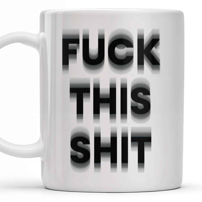 Forget This Mess Bold Statement Mug