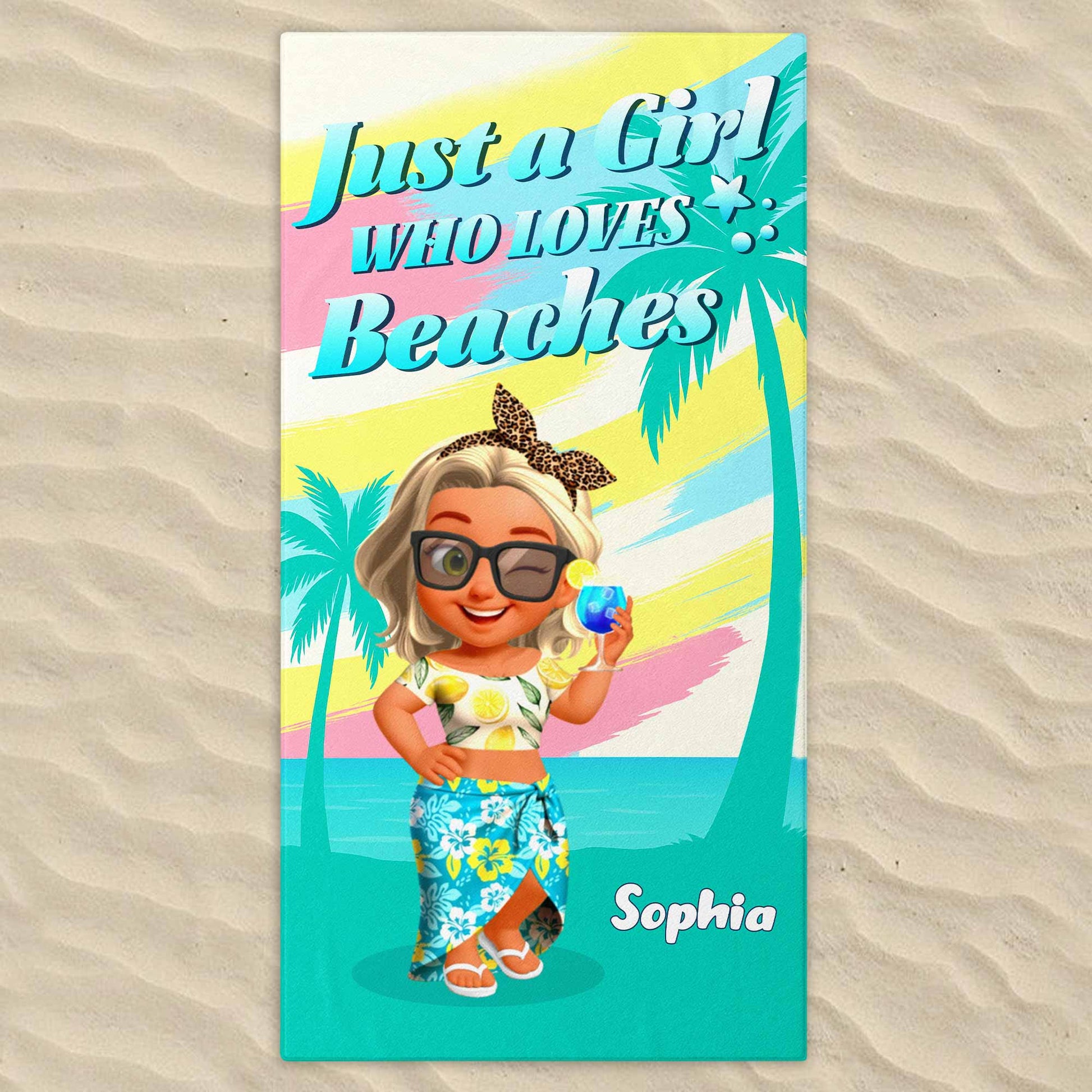 Just A Girl Who Loves Beaches, Palms And Sun