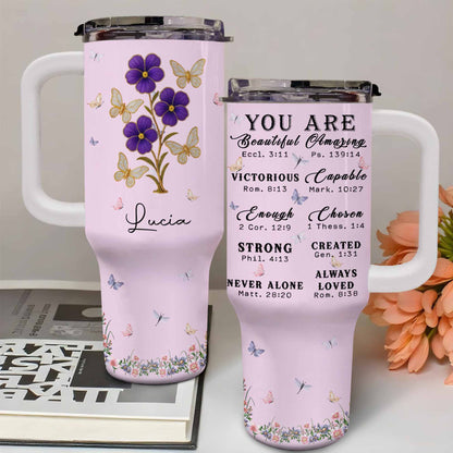 You Are Beautiful Amazing Victorious Strong, Flowers Butterflies Design
