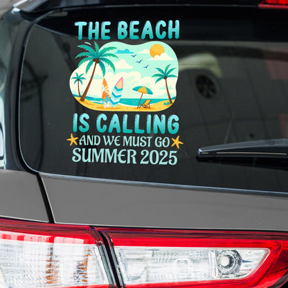 The Beach Is Calling And We Must Go