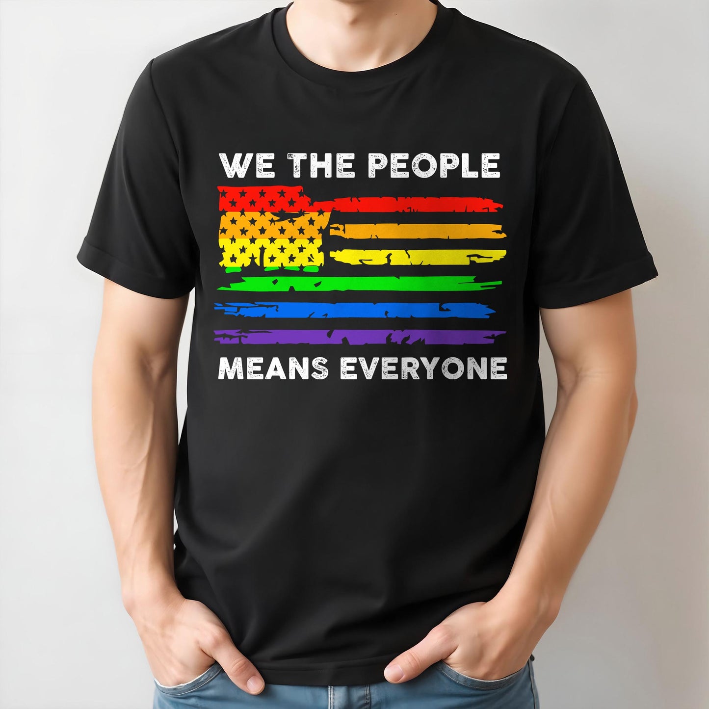 We The People Means Everyone Rainbow American Flag