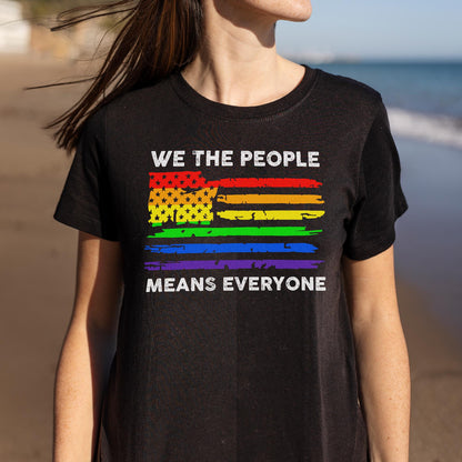 We The People Means Everyone Rainbow American Flag