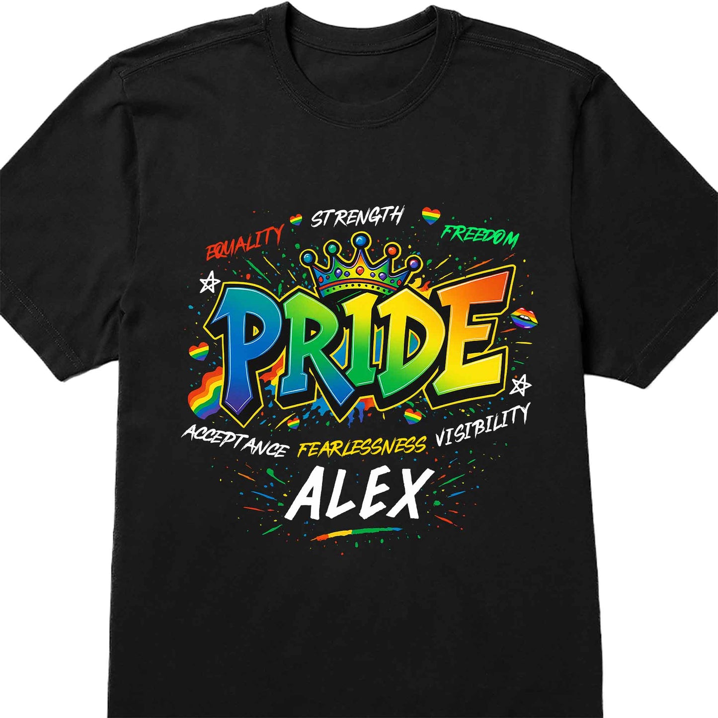 Equality Strength Freedom Pride Acceptance Fearlessness Visibility