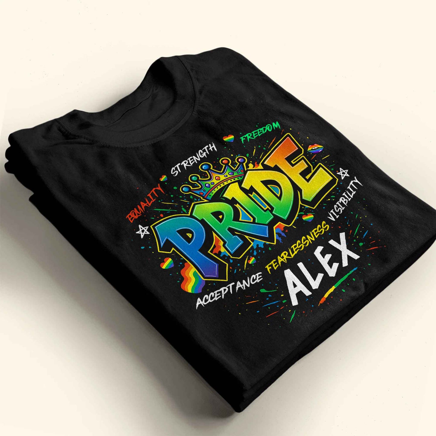 Equality Strength Freedom Pride Acceptance Fearlessness Visibility