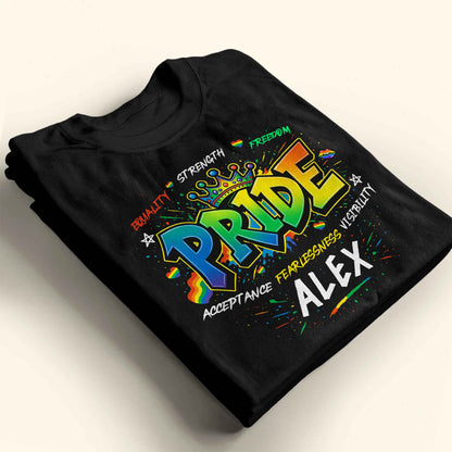 Equality Strength Freedom Pride Acceptance Fearlessness Visibility