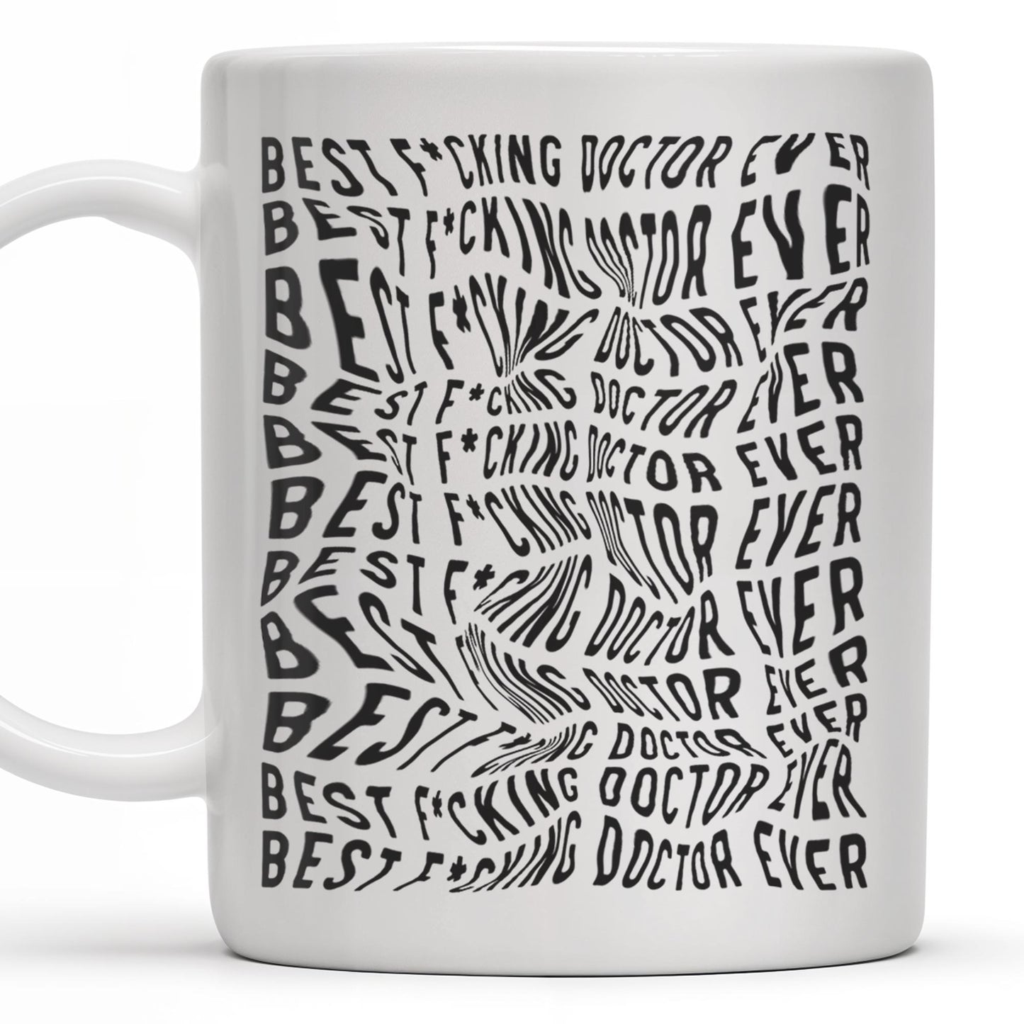 Best Doctor Ever, Celebrate Your Favorite Medical Professional - Personalized Custom Coffee Mug - FAM408_MG