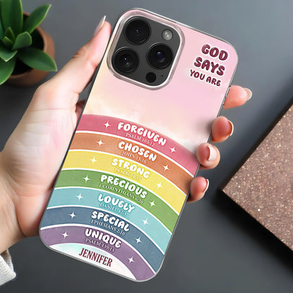 God Says You Are Forgiven, Chosen, Strong, Rainbow Phone Case