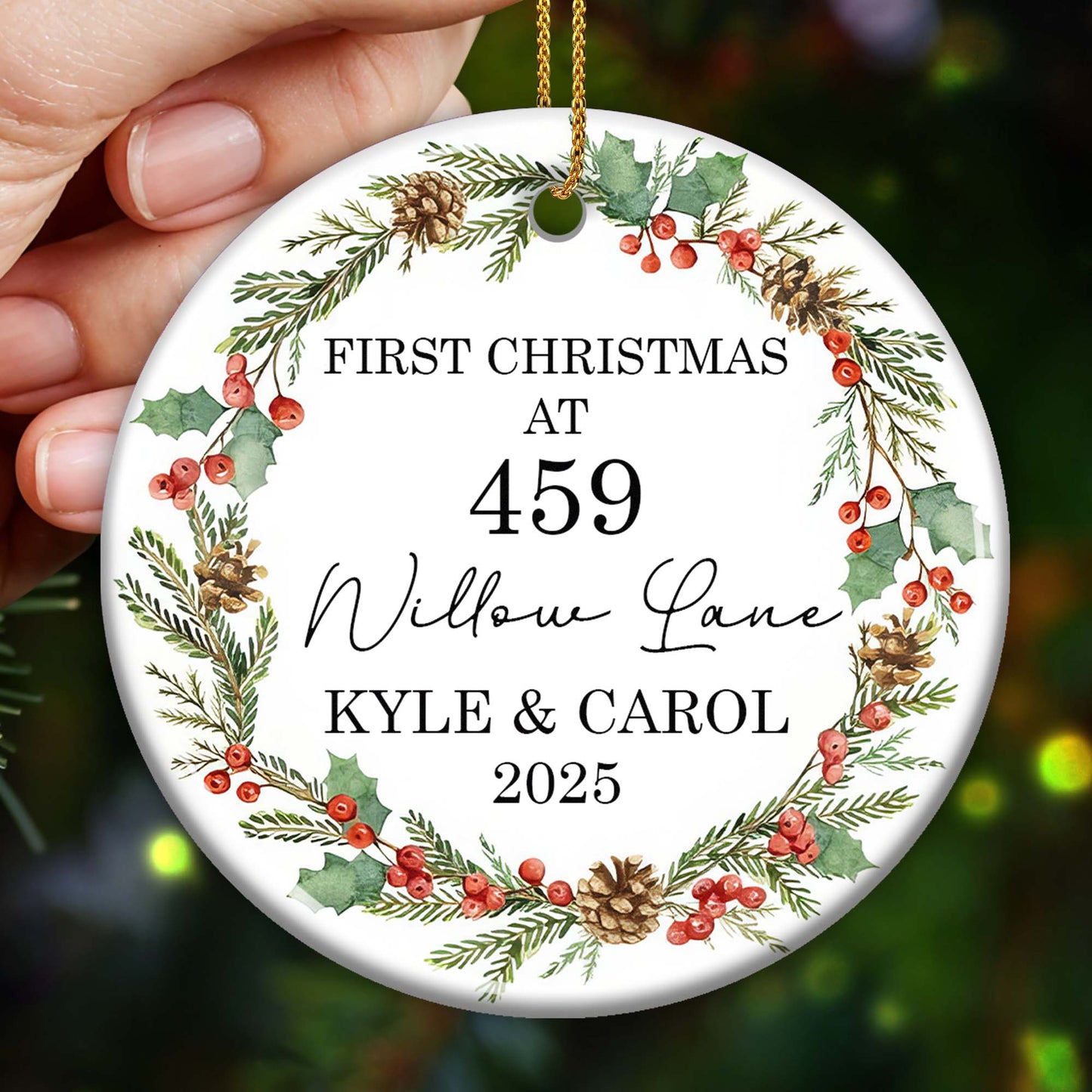 First Christmas At [Address] Ornament With Holly And Pine Cones