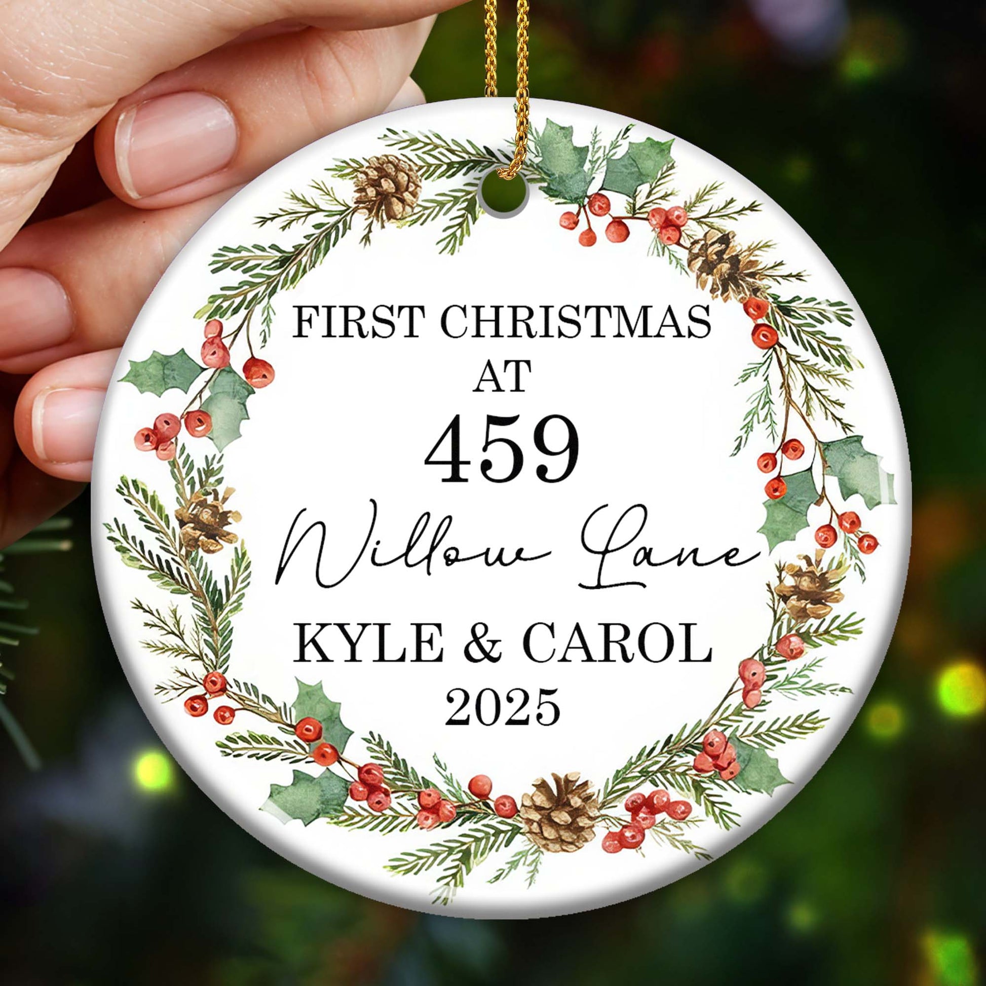 First Christmas At [Address] Ornament With Holly And Pine Cones