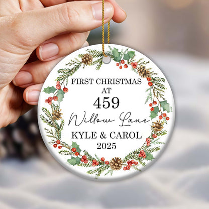 First Christmas At [Address] Ornament With Holly And Pine Cones