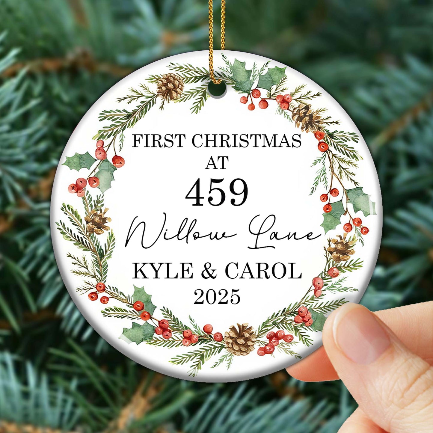 First Christmas At [Address] Ornament With Holly And Pine Cones