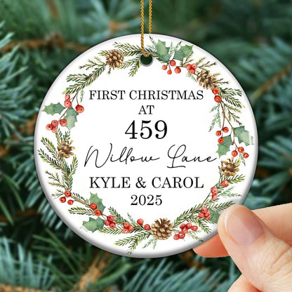 First Christmas At [Address] Ornament With Holly And Pine Cones