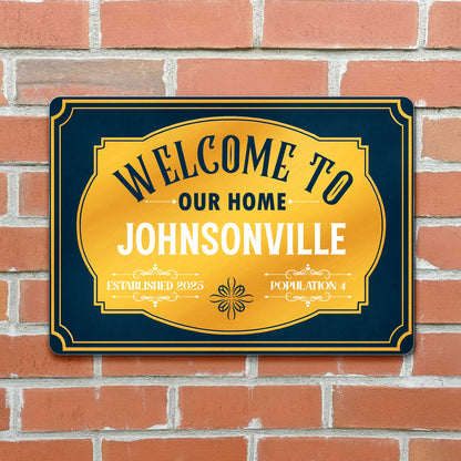 Welcome To Our Home Sign With Elegant Scrollwork