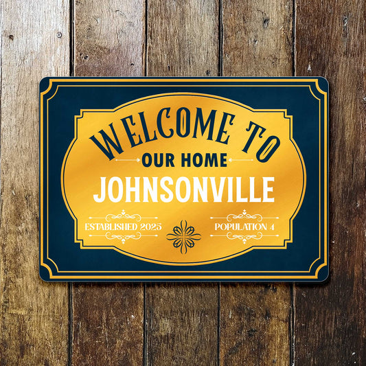 Welcome To Our Home Sign With Elegant Scrollwork