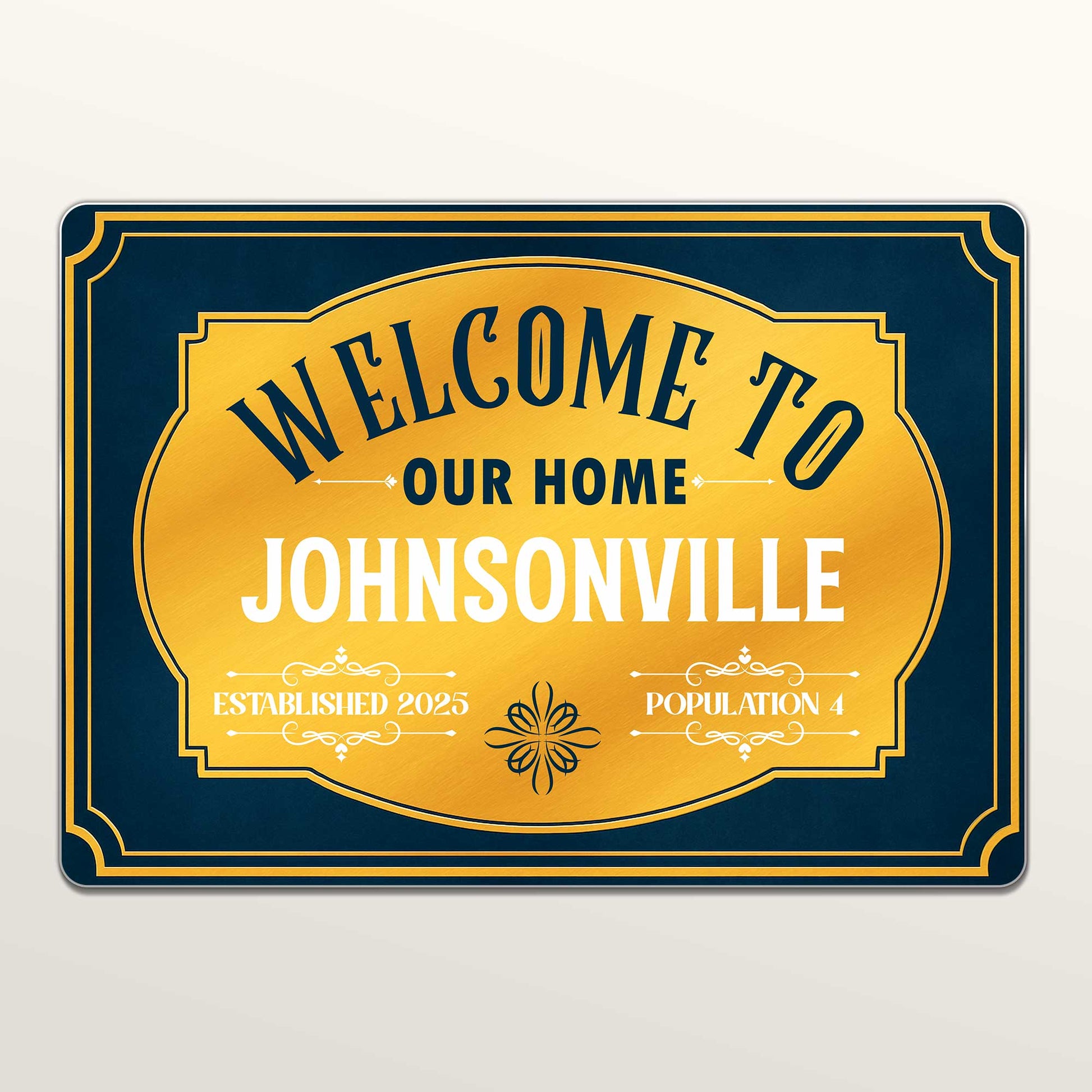 Welcome To Our Home Sign With Elegant Scrollwork
