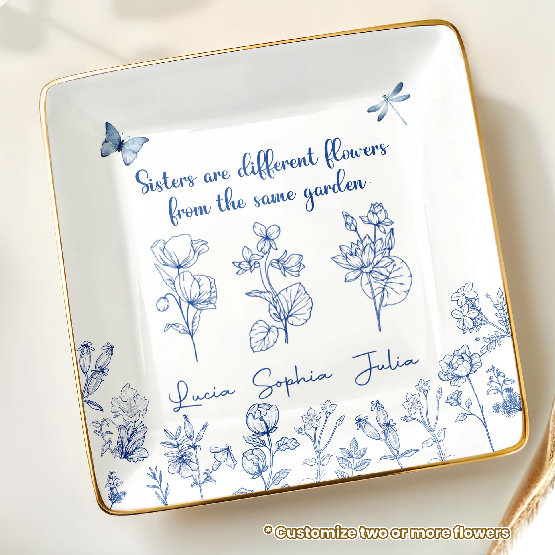 Sisters Are Different Flowers From The Same Garden