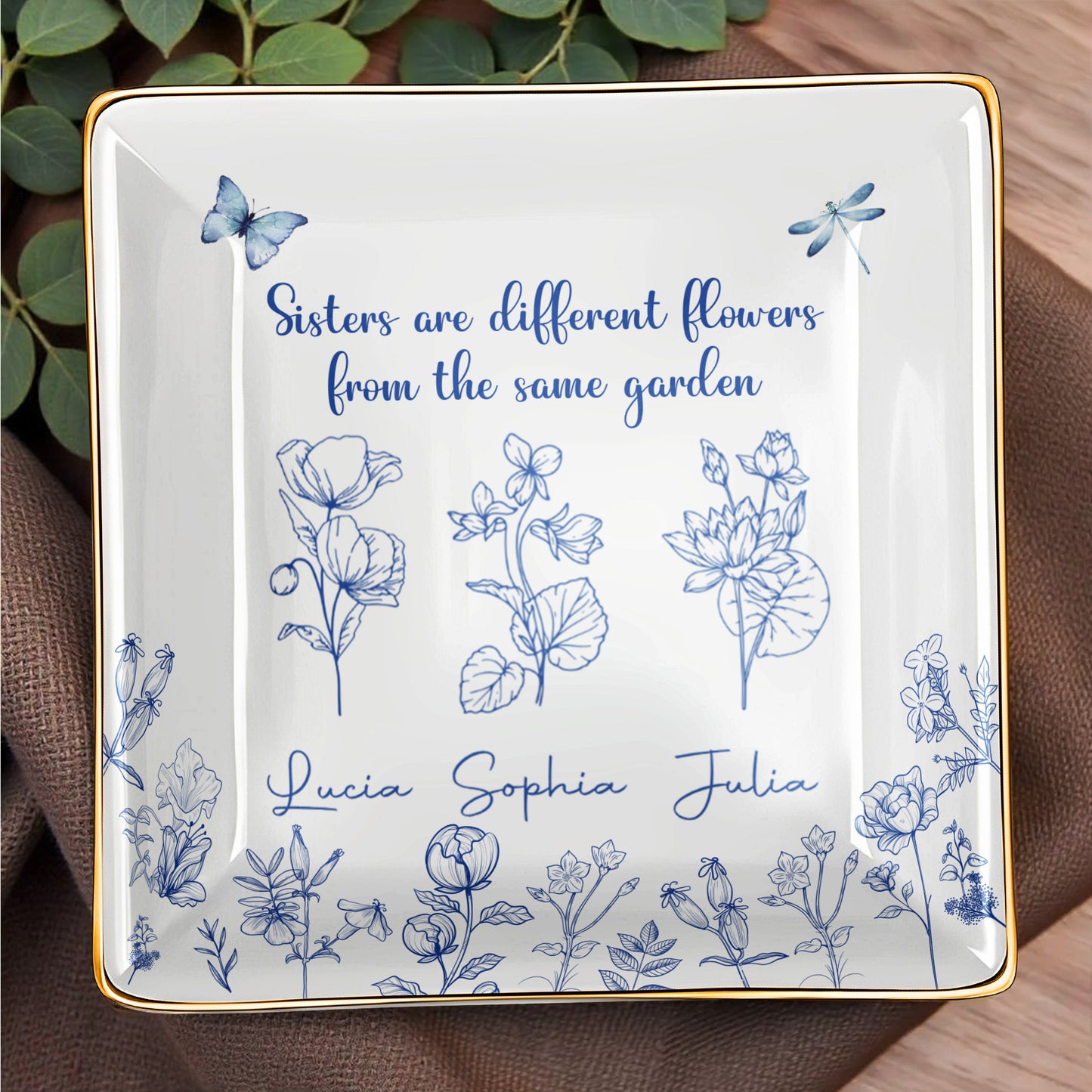 Sisters Are Different Flowers From The Same Garden