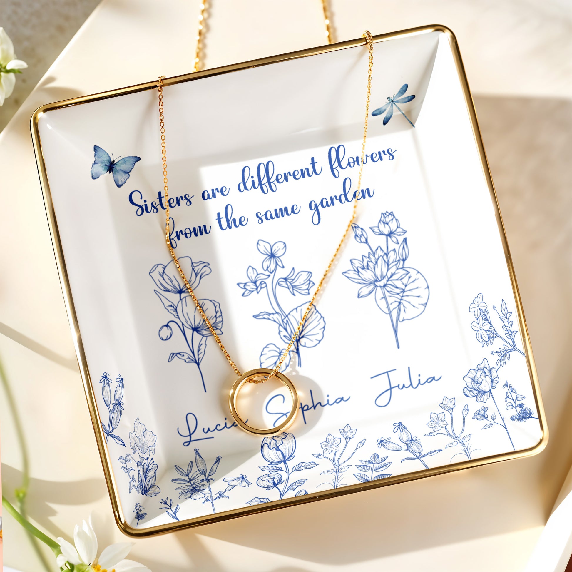 Sisters Are Different Flowers From The Same Garden