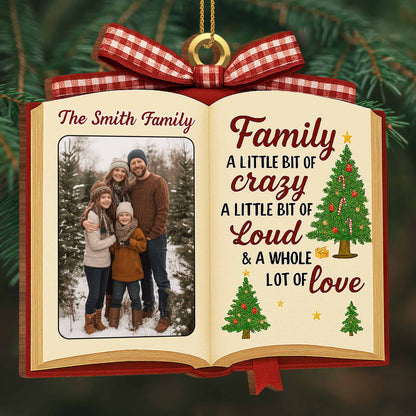 Family A Little Bit Of Crazy, Book & Christmas Tree Design - Personalized Custom Wood Ornament, Custom Shaped - FAM462_WDO