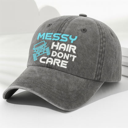 Messy Hair Don't Care