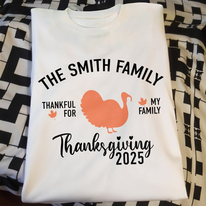 Thankful For My Family Thanksgiving Turkey