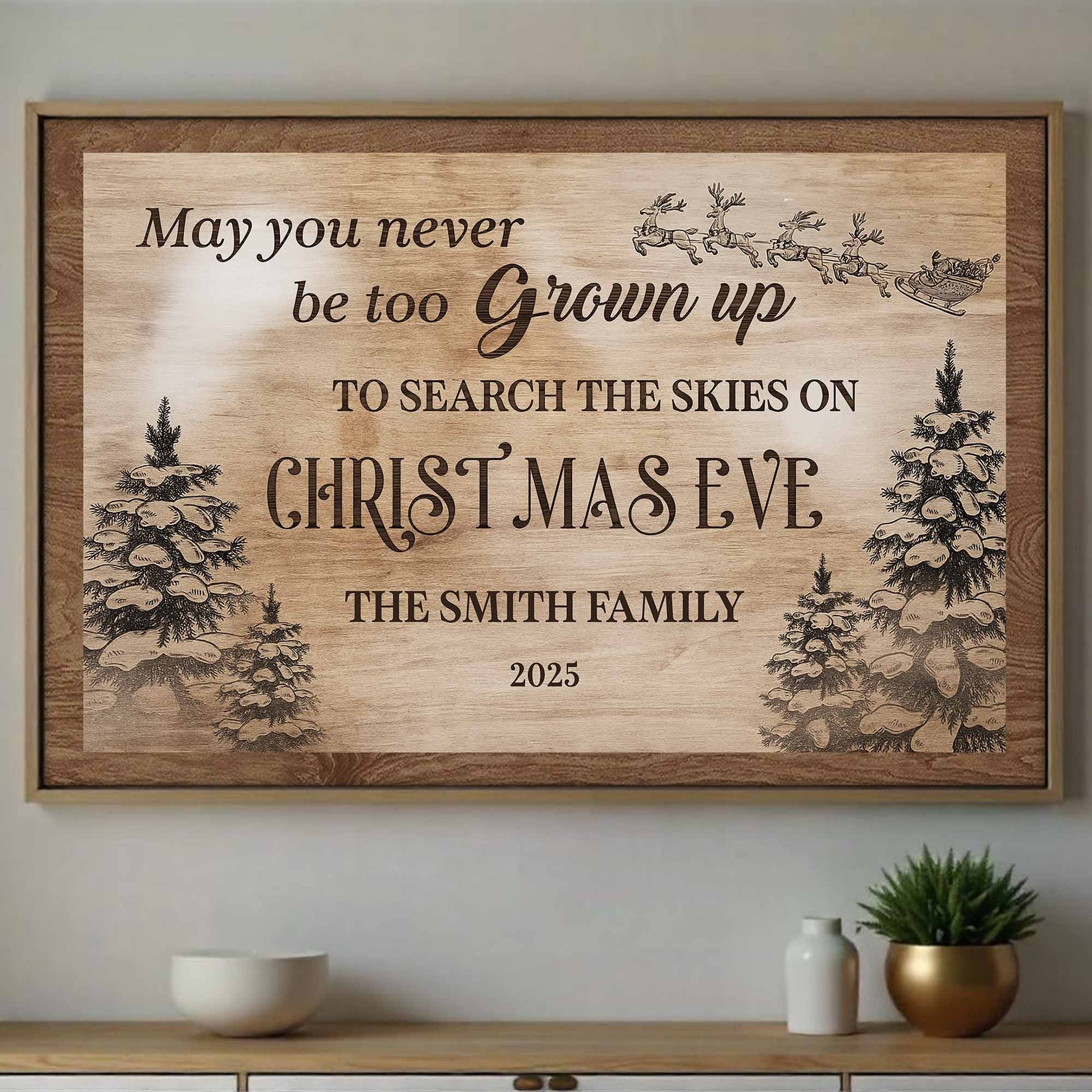 May You Never Be Too Grown Up To Search The Skies On Christmas Eve