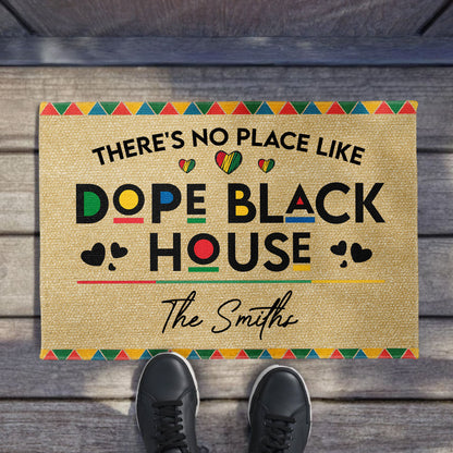 There's No Place Like Dope Black House, Heart Shapes - Personalized Custom Doormat - FAM496_DRM