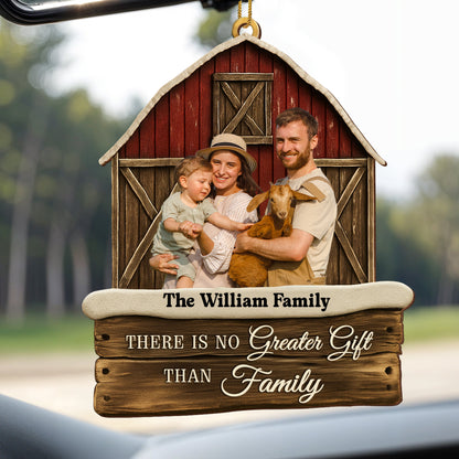 There Is No Greater Gift Than Family, Barn And Goat Design