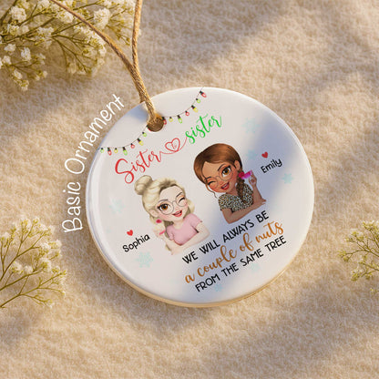 We Will Always Be A Couple Of Nuts, Sister Figures And Snowflakes