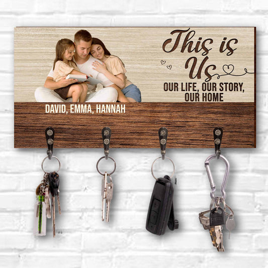 This Is Us Our Life Our Story Our Home Key Holder With Family Photo
