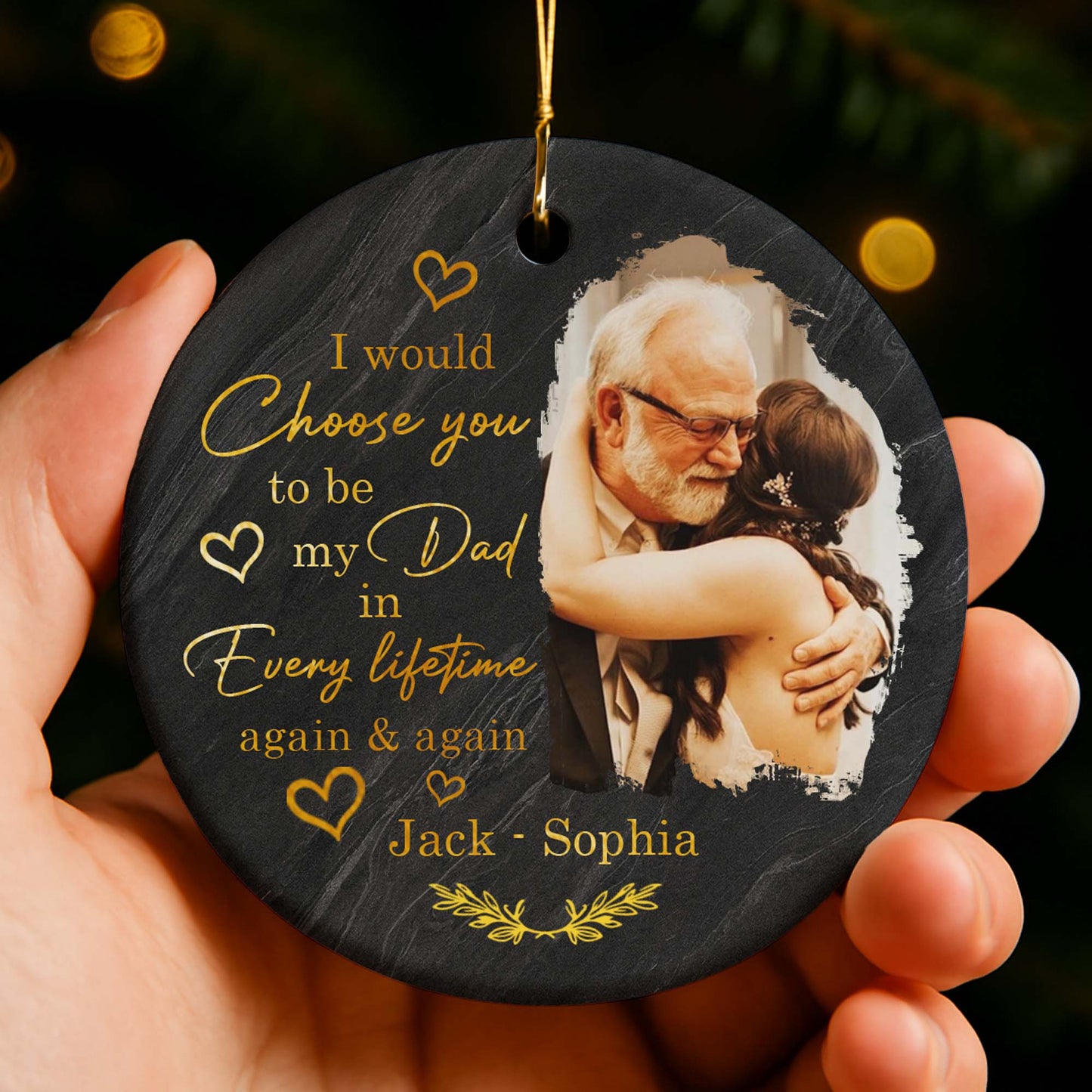 Choose You To Be My Dad In Every Lifetime