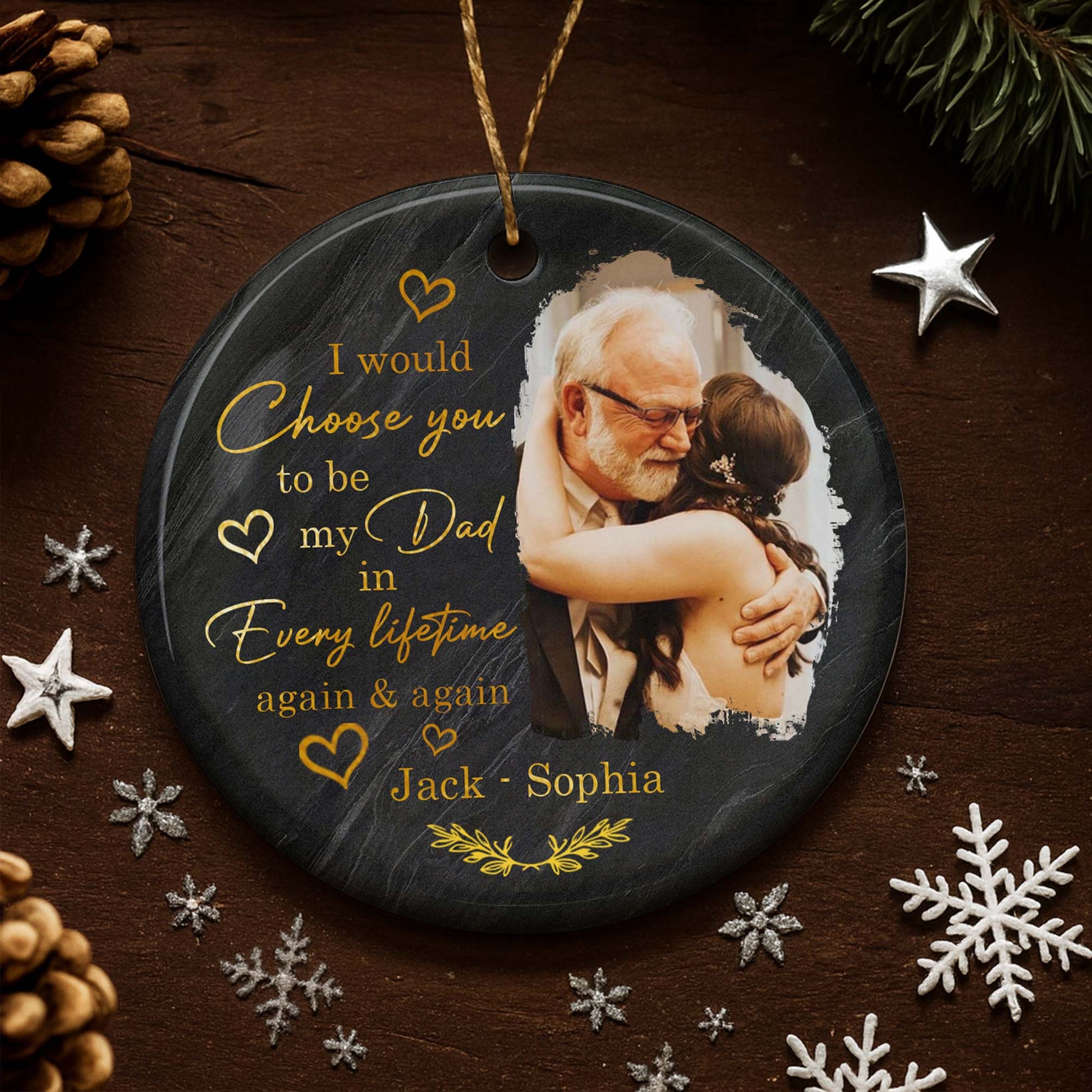 Choose You To Be My Dad In Every Lifetime