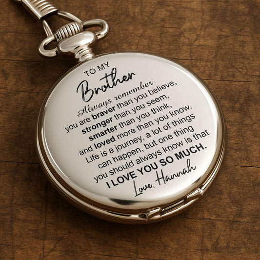 To My Brother, Always Remember You Are Braver