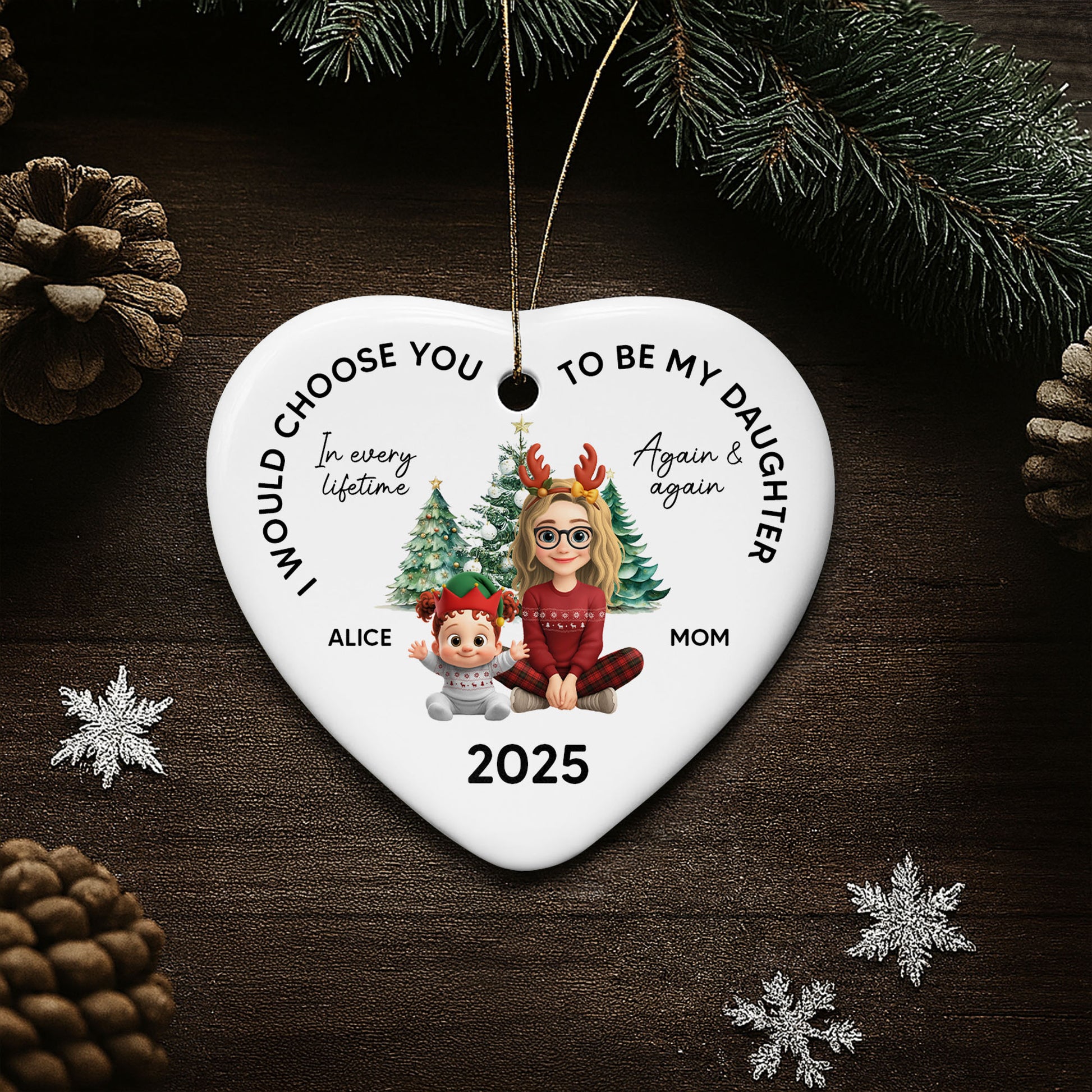 I Would Choose You To Be My Daughter, Christmas Tree And Reindeer Antlers