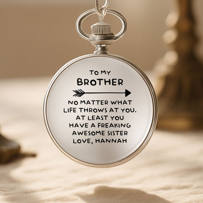 To My Brother, No Matter What Life Throws At You