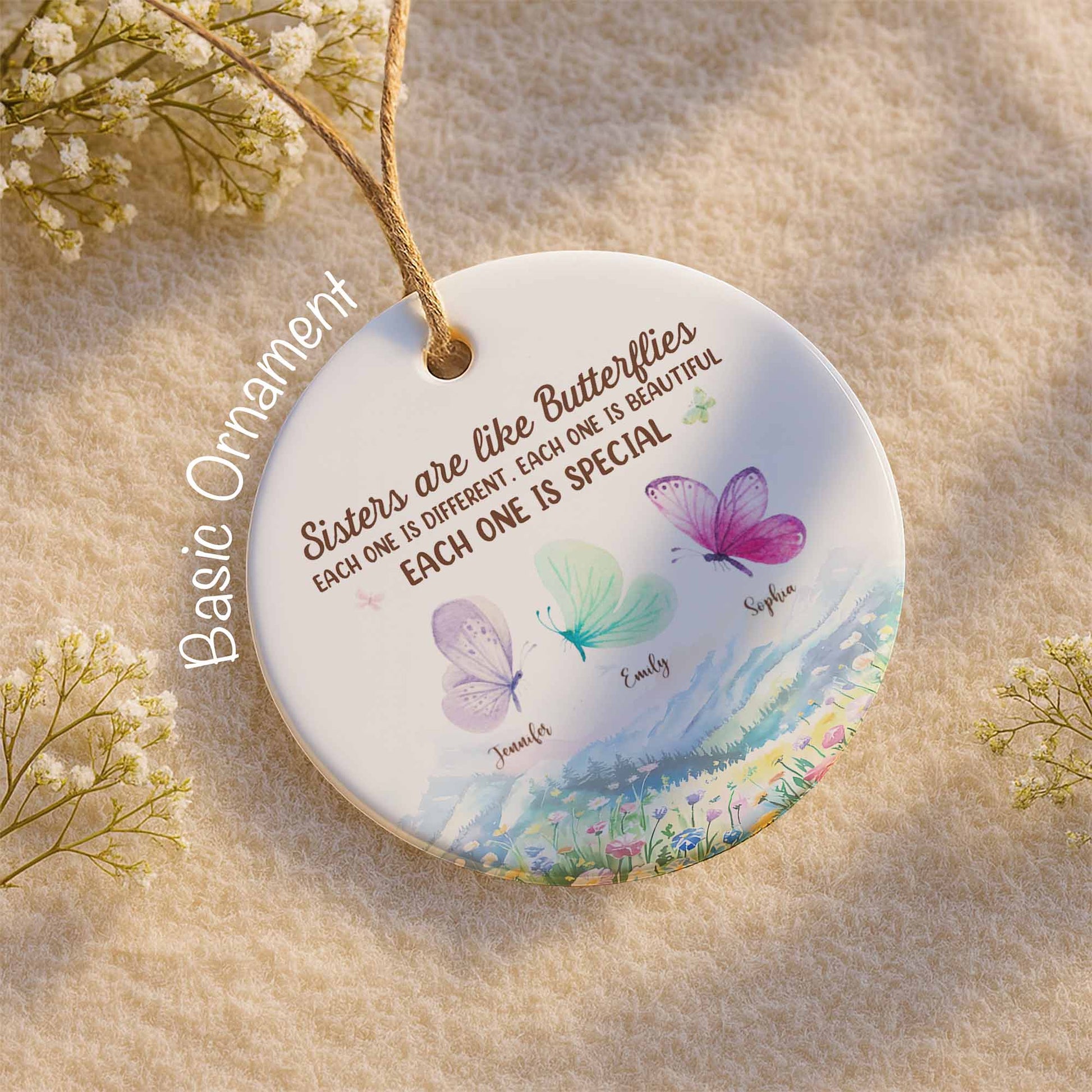 Sisters Are Like Butterflies, Each One Special with Floral and Butterfly Design