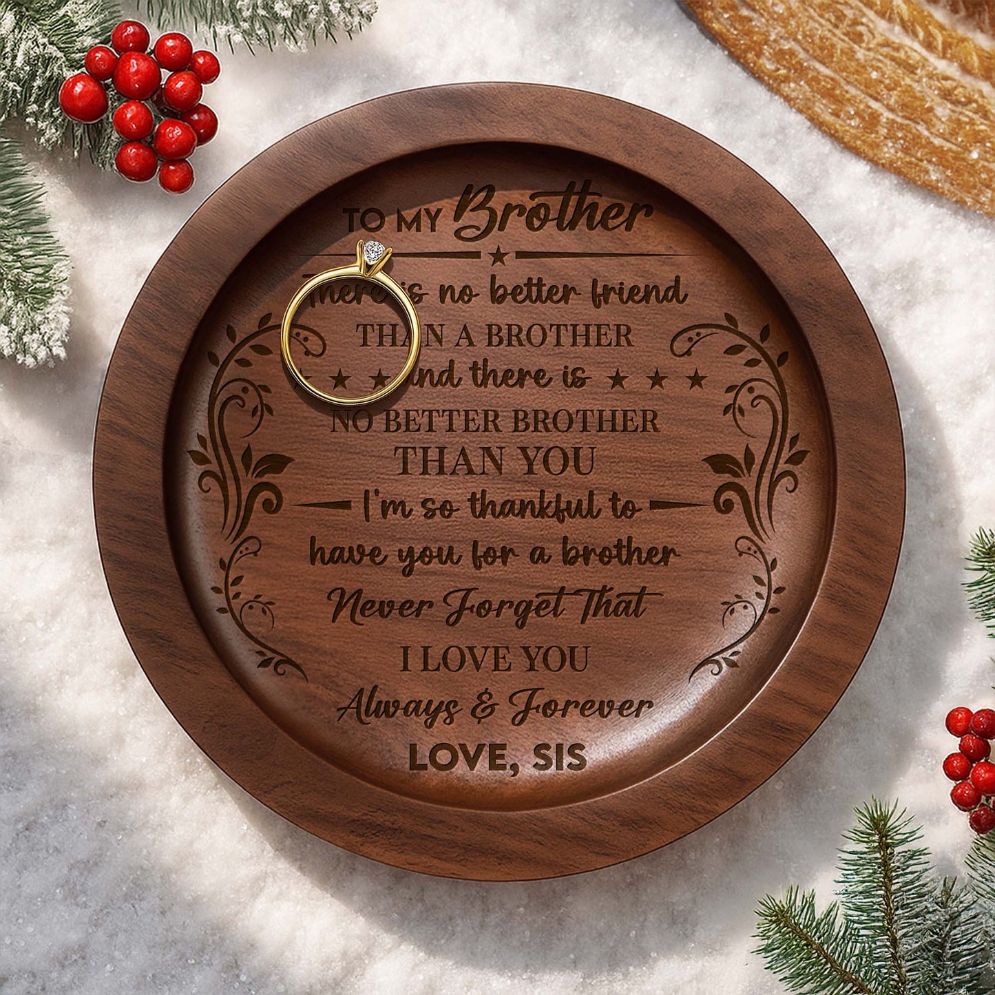 To My Brother, There's No Better Friend, Floral Patterns